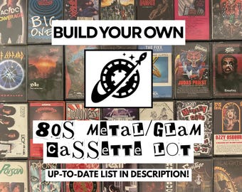 80s Heavy Metal Rock Glam Cassette Tapes - Build Your Own Lot