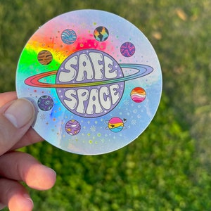 Safe Space Hologrpahic Sticker, Space, LGBTQ+, Pride, Ally, Laptop sticker, Water bottle sticker