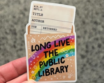 Long Live The Public Library Sticker