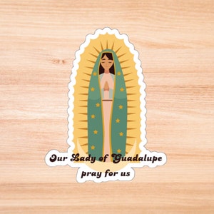 Our Lady of Guadalupe Kiss-Cut Stickers, Catholic Vinyl Decal