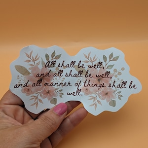 Julian of Norwich Quote Kiss-Cut Stickers, Catholic Decorative Floral Vinyl Decal