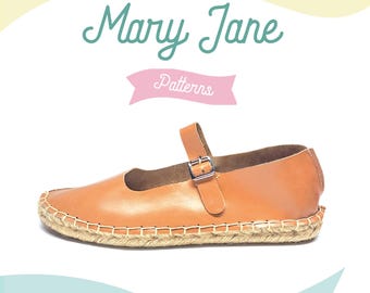 May include: A tan leather Mary Jane shoe with a strap and buckle closure. The sole is made of woven rope. The text "Mary Jane Patterns" is above the shoe.