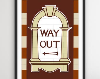 Way Out - Underground Style - Print
