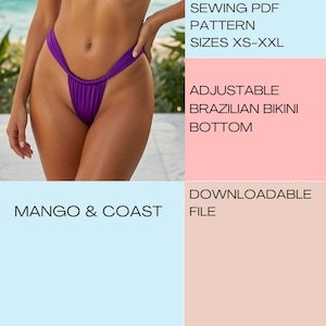 May include: A purple adjustable Brazilian bikini bottom shown in a sewing PDF pattern with sizes XS-XXL. The text reads SEWING PDF PATTERN SIZES XS-XXL, ADJUSTABLE BRAZILIAN BIKINI BOTTOM, MANGO & COAST, and DOWNLOADABLE FILE.