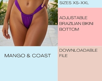 Adjustable Brazilian Bikini Bottom Sewing Pattern XS-XXL (PDF Pattern)