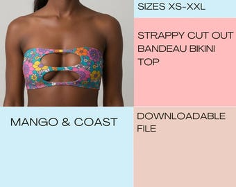 Strappy Cut Out Bandeau Bikini Top Sewing Pattern (PDF + Youtube tutorial)