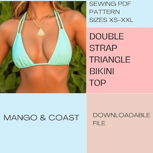 DIY Swimwear | Double Strap Triangle Bikini Top | pdf sewing pattern | Reversible Non-Reversible | Swimsuit, Women’s Bathing Suit XS–XXL