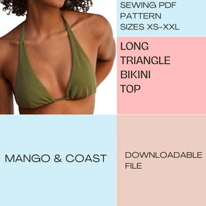 Könnte beinhalten: Olivgrünes Triangel-Bikini-Oberteil. Das Bild enthält auch den Text "SEWING PDF PATTERN SIZES XS-XXL LONG TRIANGLE BIKINI TOP DOWNLOADABLE FILE" und den Markennamen "MANGO & COAST".
