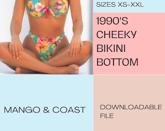 90s High-Cut Cheeky Bikini Bottom Sewing Pattern (PDF Pattern + Youtube tutorial)