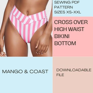 DIY-badkleding | Gekruist bikinibroekje met hoge taille | pdf-naaipatroon | zwempak, damesbadpak instant download XS-XXL