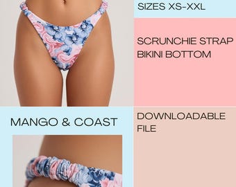 Scrunchie Strap Bikini Bottom Sewing Pattern | High Rise, XS-XXL (PDF Download)