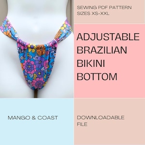 DIY Swimwear | Adjustable Brazilian Bikini Bottom |  pdf sewing pattern | swimsuit, women&#39;s bathing Suit instant download XS-XXL