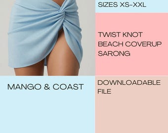 Twist Knot Beach Coverup Sarong Sewing Pattern XS-XXL (PDF Pattern)