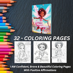 Positive Affirmation Coloring Pages | Coloring Pages for Black Girls | Confidence Coloring Pages for Kids | Uplifting Positive Quotes