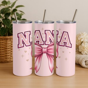 Nana Bow Tumbler | Cute Pink Nana Cup | Grandma Gift from Grandkids | Stylish Nana Drinkware | Mother's Day Gift | 20oz Skinny Tumbler bild 3