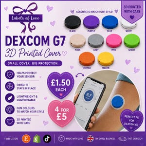 May include: A collection of round 3D printed covers for the Dexcom G7 sensor, available in black, purple, blue, white, nude, grey, pink, green, orange, and yellow. The covers are designed to fit over the sensor, which is shown applied to skin.