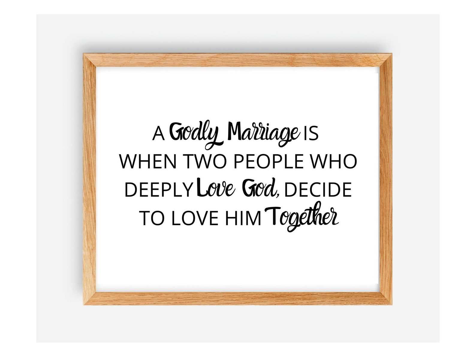 Godly Marriage Love God Together, Printable Wall Art, Black and White