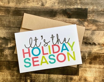 It’s the Holiday Season Greeting Card | Holiday Greeting Card Messages | Bulk Greeting and New Years Cards | Happy Holidays Envelop Card