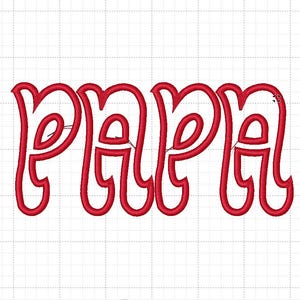 PAPA APPLIQUE Funky Cool Name Font Machine Embroidery Design File , Instant Download , Digital Design , 4 Sizes , large embroidery