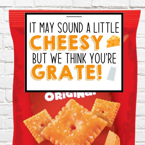 Cheese Snack Thank You Tag PRINTABLE | Teacher Appreciation Cheez-It Note | Staff Thank You Snack Tag | PTO PTA Snack | Cheesy Snack Gift