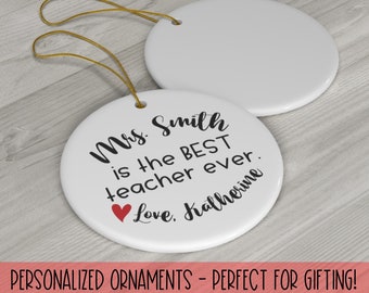 Personalized Teacher Ornament | Teacher Christmas Gift 2022 | Custom Name Ornament | Christmas Gift Teacher from Student | Best Teacher Ever