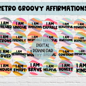 Retro Groovy Positive Affirmations | Boho Retro Affirmations | DIGITAL DOWNLOAD | Classroom Positive Messages | I Am Messages