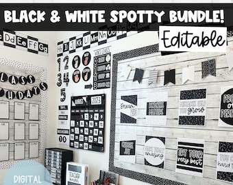 Black & White Spotty Theme BUNDLE! | Bearbeitbar | DIGITALER DOWNLOAD | Druckbares Klassenzimmer Dekor | Spotty Black and White Theme Classroom Bundle