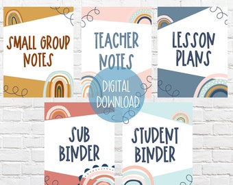 May include: Five printable digital download signs with rainbow designs and text that reads "Small Group Notes", "Teacher Notes", "Lesson Plans", "Sub Binder", and "Student Binder".