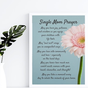Maman célibataire IMPRIMABLE - Cadeaux pour mère célibataire - Cadeau fête des mères mère célibataire - Prière pour mère célibataire - Encouragement pour mère célibataire