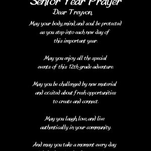May include: Black and white text on a black background. The text reads "Senior Year Prayer" followed by a message of encouragement and well wishes for a student named Treyvon.