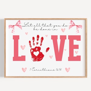 Christian Valentine&#39;s Day Handprint Craft Sunday School Activities Preschool Craft Handprint Art My First Valentine Kindergarten Craft Love