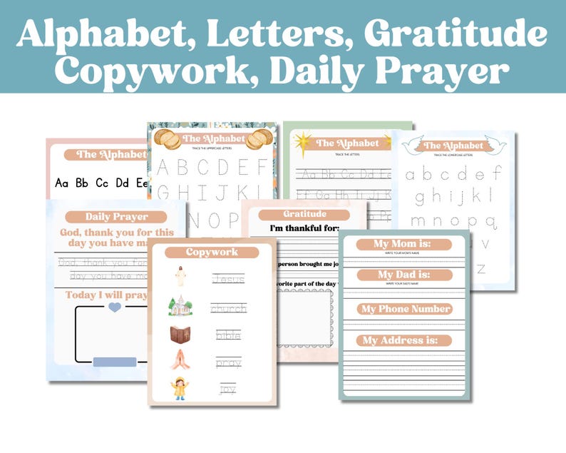 May include: A set of printable worksheets for kids featuring alphabet practice, copywork, gratitude exercises, and a daily prayer. The worksheets have a light pink and blue color scheme with illustrations of a church, a book, and praying hands.