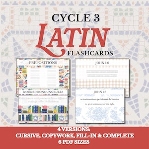 May include: Educational Latin flashcards. The image displays flashcards with text, including "CYCLE 3 LATIN FLASHCARDS", "PREPOSITIONS", "NOUNS/PRONOUNS RULES", and Bible verses. The flashcards are available in 4 versions and 6 PDF sizes.