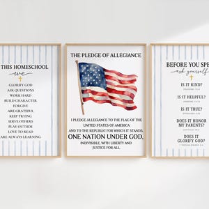 May include: A set of three vertical wall art prints featuring light blue vertical stripes. The left print displays text about homeschooling rules. The center print shows a watercolor American flag and the Pledge of Allegiance. The right print lists questions to ask before speaking.