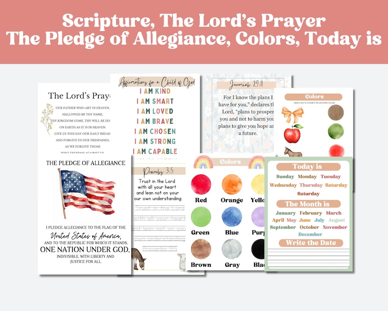 May include: A printable worksheet with a colorful design featuring the Lord's Prayer, the Pledge of Allegiance, a color chart, and a calendar with days of the week and months of the year. The worksheet also includes affirmations for a child of God and a scripture verse from Proverbs and Jeremiah.