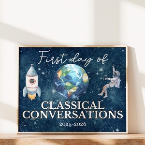 First Day of Classical Conversations Sign Foundations Essentials First Day Community Sign Cycle 2 CC Director Tutor First Day Challenge