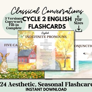 May include: Aesthetic flashcards for Cycle 2 English, featuring a watercolor illustration of a rabbit, a red house, and a seagull. The flashcards include indefinite pronouns and conjunctions. The text reads "Classical Conversations" and "24 Aesthetic, Seasonal Flashcards".