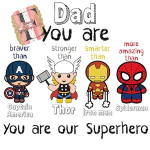 Dad You Are Our Superhero Sublimation Design
