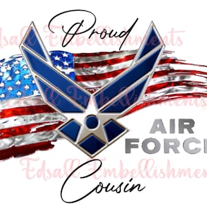 Proud Air Force Cousin Tattered American Flag Sublimation Design