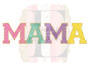 Mama Chenille Letters Colorful Faux Chenille Letters Loved Mama Varsity Letters Sublimation Design