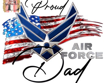Proud Air Force Dad Sublimation Design
