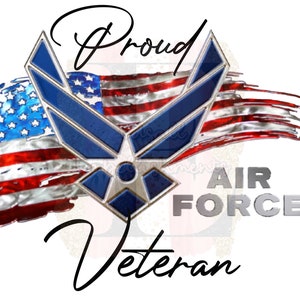 Proud Air Force Veteran Tattered American Flag Military Sublimation Design