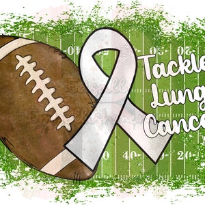 Tackle Lung Cancer Lung Cancer Awareness White Ribbon Football Sublimation Design