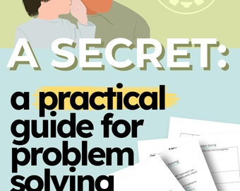 A SECRET: A Practical Guide for Problem Solving Sensory Challenges