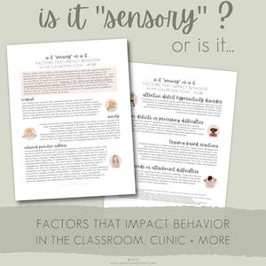 Puede incluir: Un gráfico con el texto "¿Es 'sensorial'?" y "o es..." El gráfico enumera los factores que impactan el comportamiento en el aula, la clínica y más. Estos factores incluyen lo médico, lo sensorial, las habilidades motoras retrasadas, las reacciones basadas en el trauma y las necesidades o dificultades de apego.
