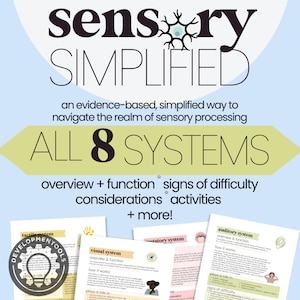 Sensory Simplified: All Eight Systems Digital Download | Occupational Therapy | Special Education | Early Intervention | Sensory Processing
