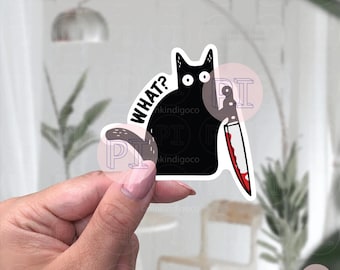 Murder Cat Sticker, Black Cat What?, Murderous Cat Sticker, Black Cat Murder Knife Sticker, Black Cat Meme Sticker, Laptop Sticker, Sticker