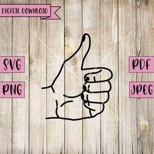 Thumbs Up Svg, Hand Svg, Thumbs Up Decal, Finger Decal, Hand Sign Decor, Sign Svg, Hand Decal, Silhouette, Cricut, Vinyl,Thumb Finger Vector