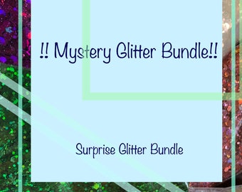 May include: A variety of glitters in different colors, including green, purple, and white. The glitters are in small jars and are labeled "!! Mystery Glitter Bundle!!" and "Surprise Glitter Bundle".