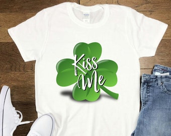 Kiss Me Shirt, Kiss Me Tshirt, Kiss Me I’m Irish Shirt, Happy St. Patricks Day Shirt, St. Patricks Shirt, Good Luck Tshirt, Lucky Shirt